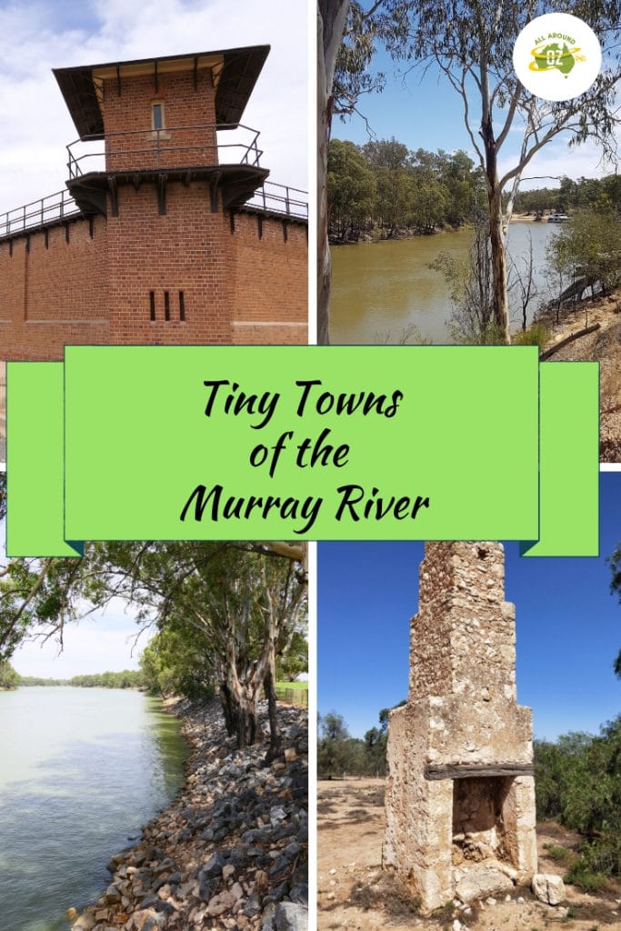 Tiny Towns of the Murray River