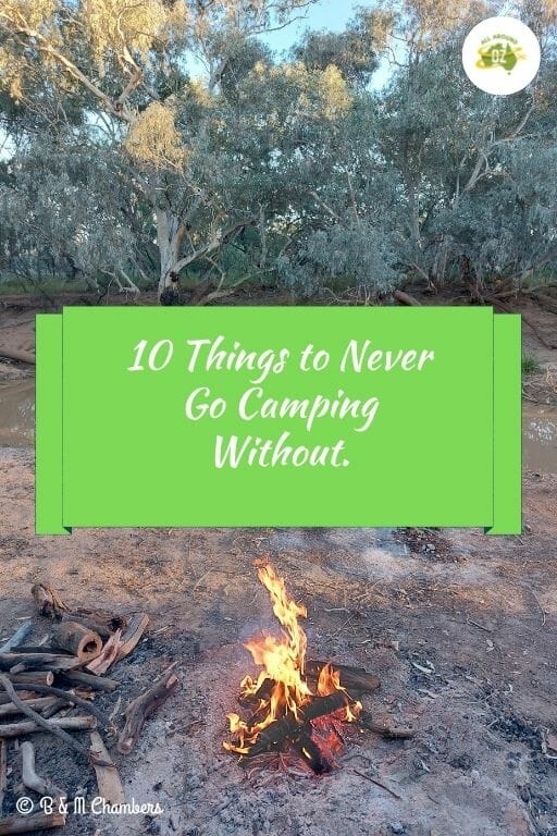 10 Things to Never Go Camping Without