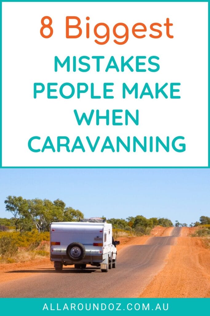 caravanning mistakes 