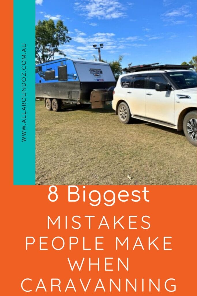 mistakes caravanners make