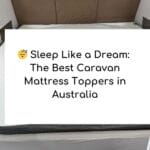 best caravan Mattress topper in Australia