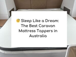 best caravan Mattress topper in Australia