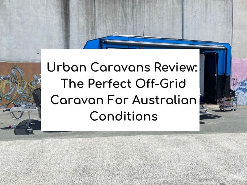 Urban Caravans Review - X-Terrain