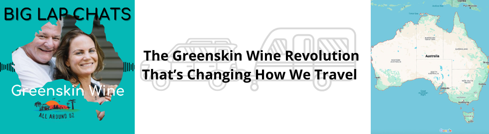 The Greenskin Wine Revolution That’s Changing How We Travel
